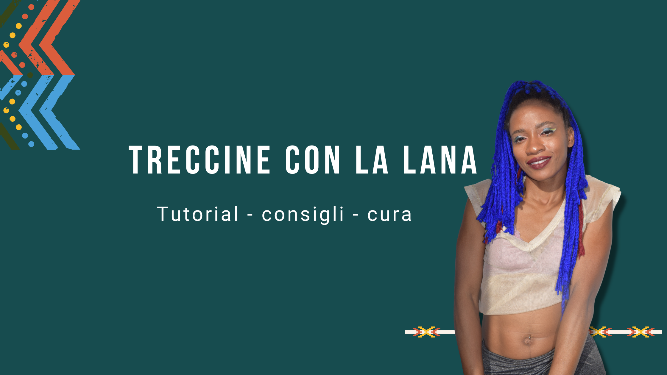 Treccine con la lana